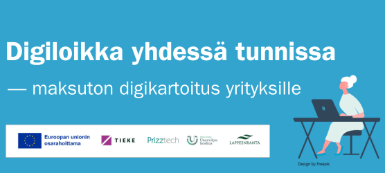 Digiloikka yhdessä tunnissa - maksuton digikartoitus yrityksille. Logot: Euroopan Unionin osarahoittama, Tiede, PrizzTech, Uusyrityskeskus, Lappeenranta.